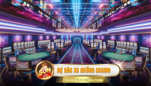 Dự báo xu hướng casino
